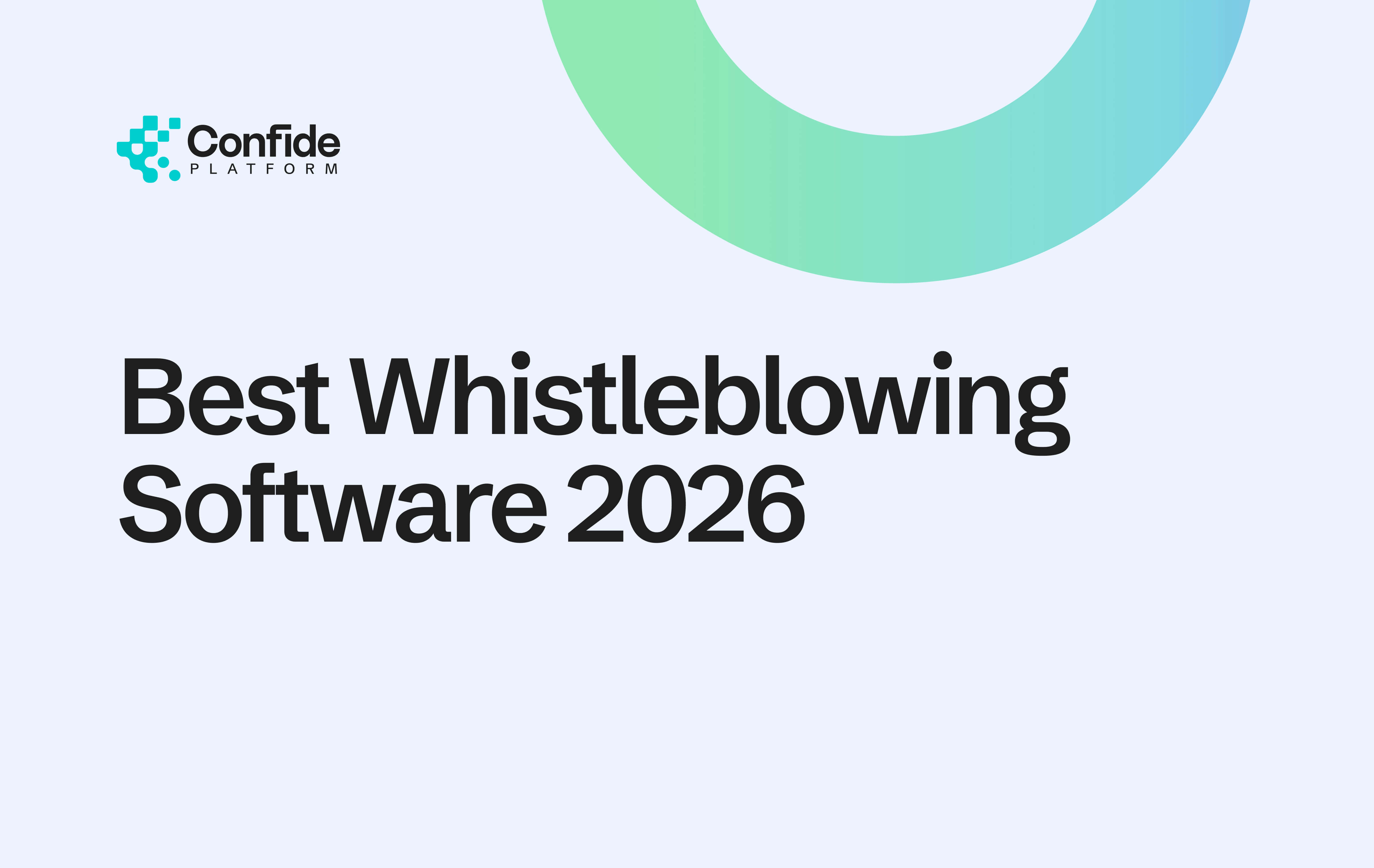 Best Whistleblowing Software (2026) - Independent Platform Comparison