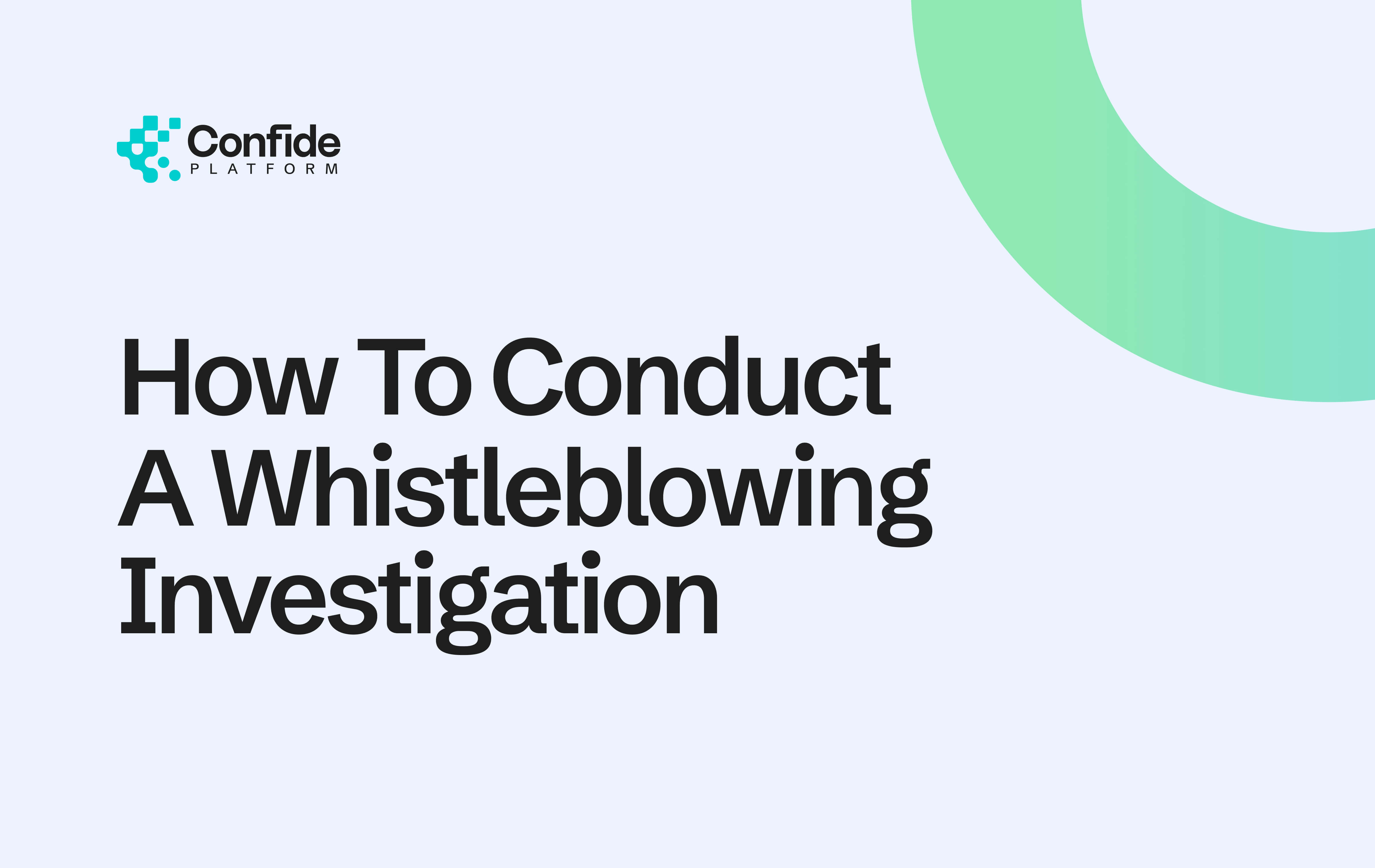 How To Conduct A Whistleblowing Investigation