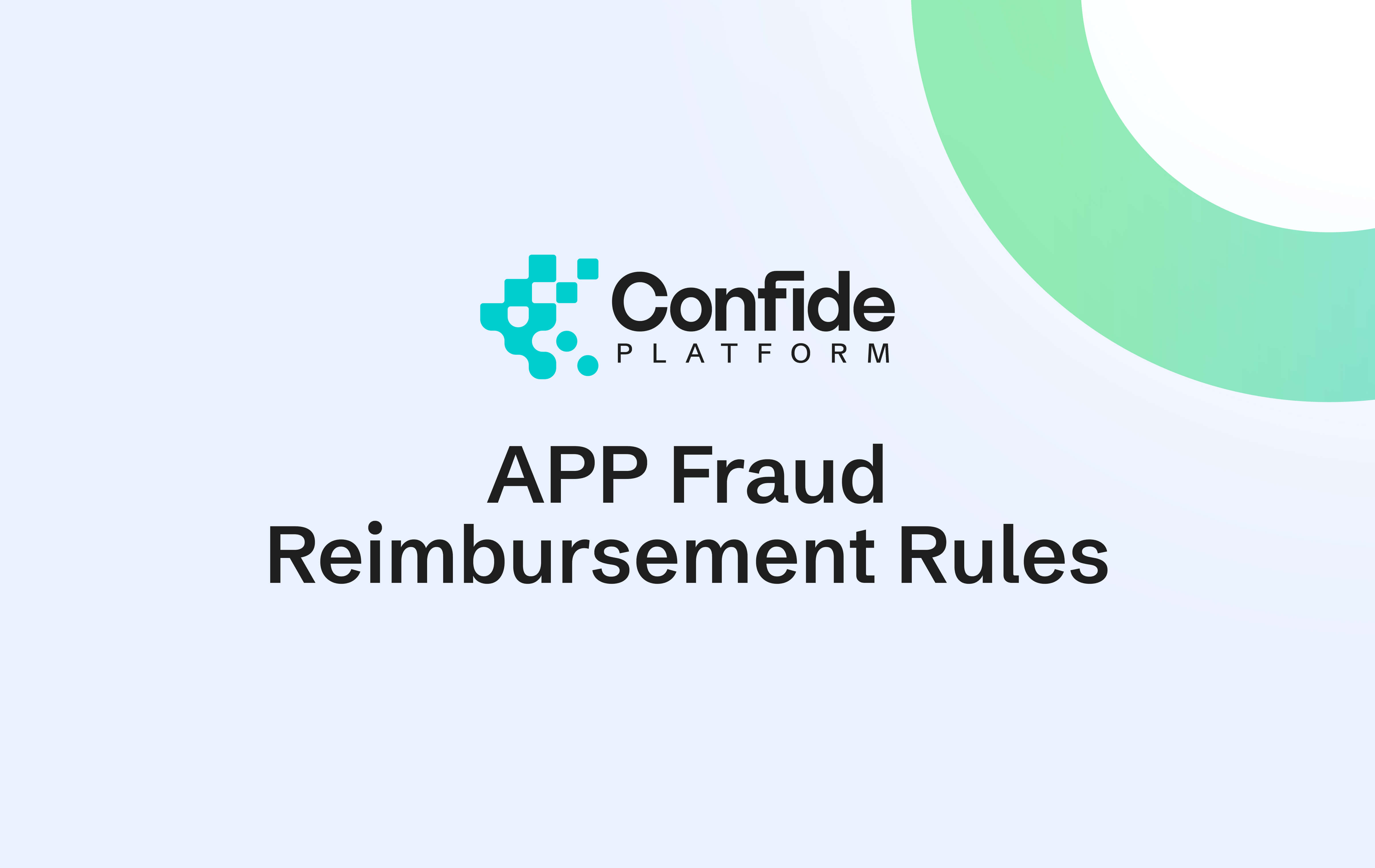 APP Fraud Reimbursement Rules