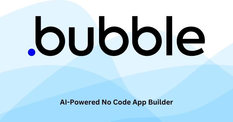Bubble App Builder Review 2024: Is It Worth It?