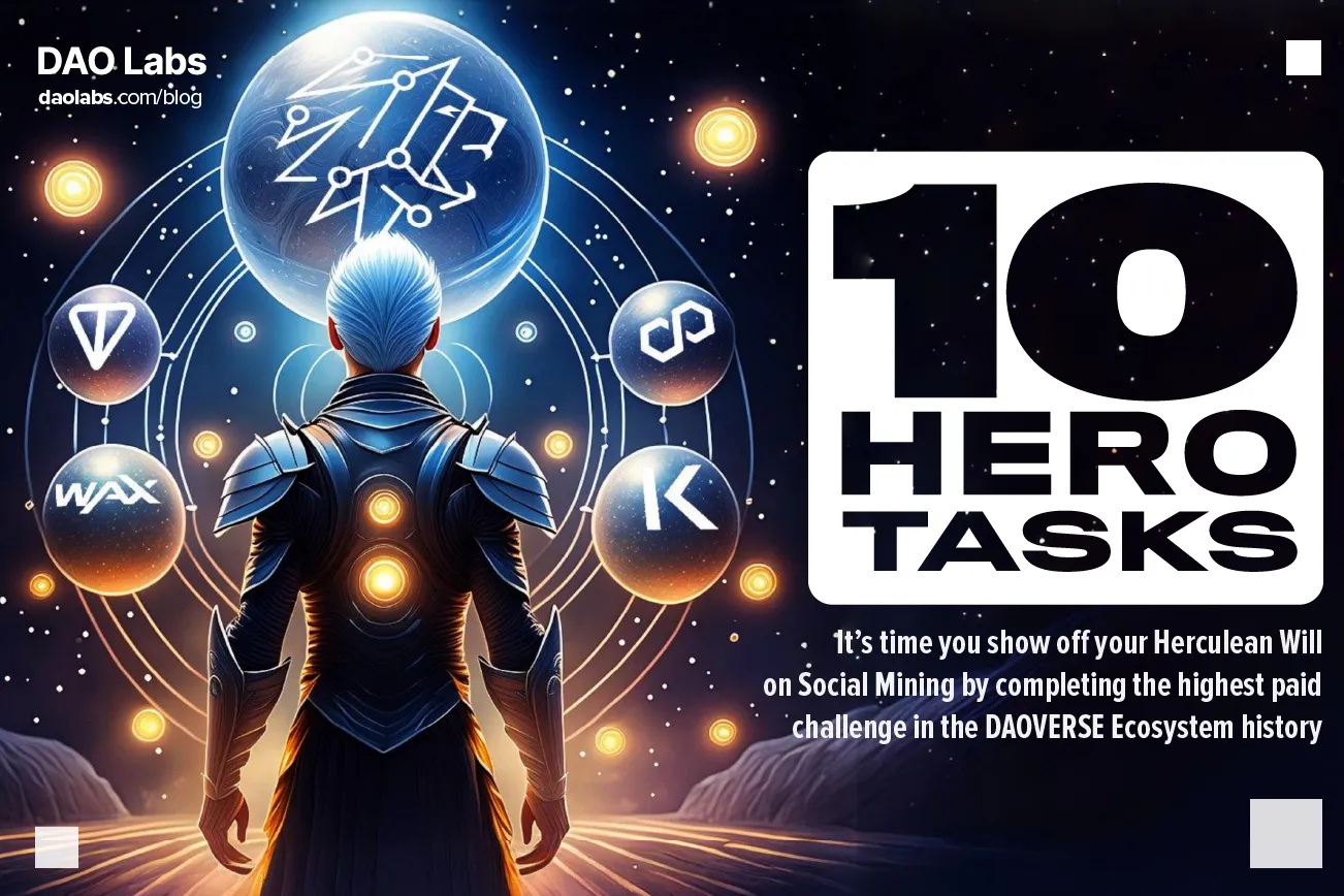 DAOVERSE’s 10 Hero Tasks