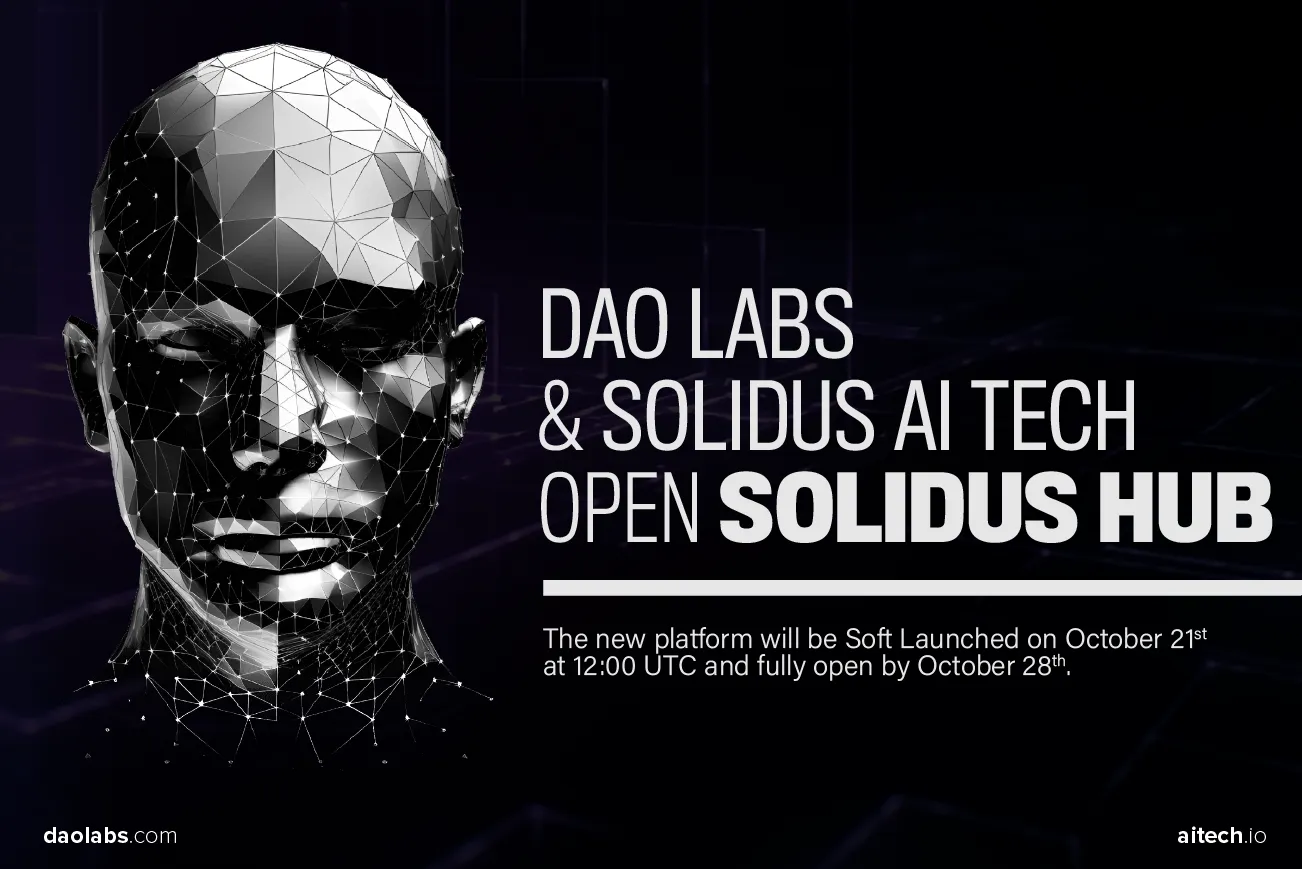DAO Labs & Solidus AI Tech Announce the Launch of Solidus HUB