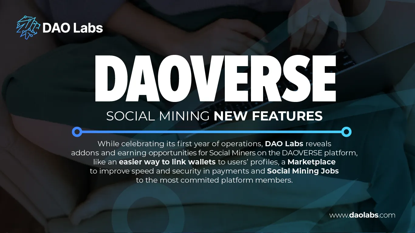 DAO Labs reveals 3 new features and opportunities for Users on DAOVERSE platform