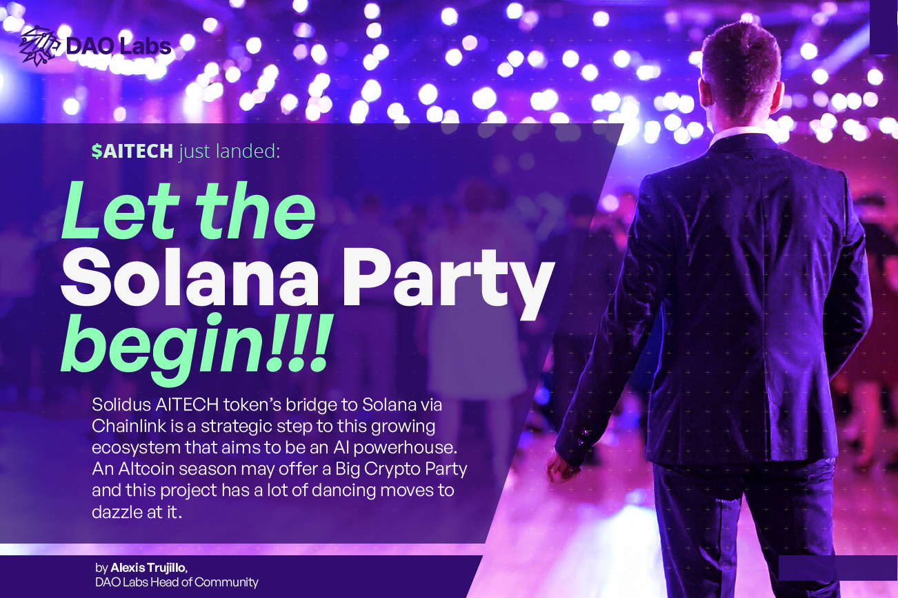 $AITECH gets to the Solana Party