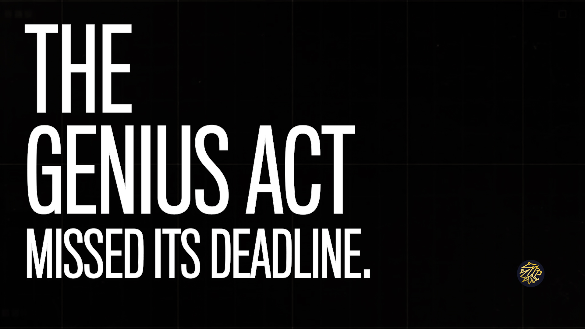 The GENIUS Act: The Path Ahead Just Got More Complex