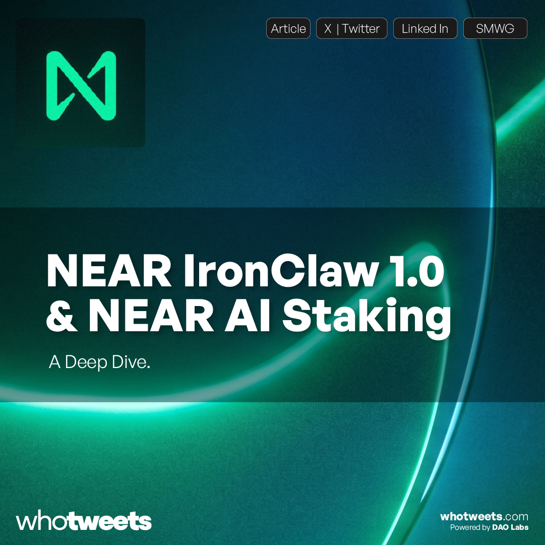 Deep Dive into NEAR IronClaw 1.0 & NEAR AI Staking