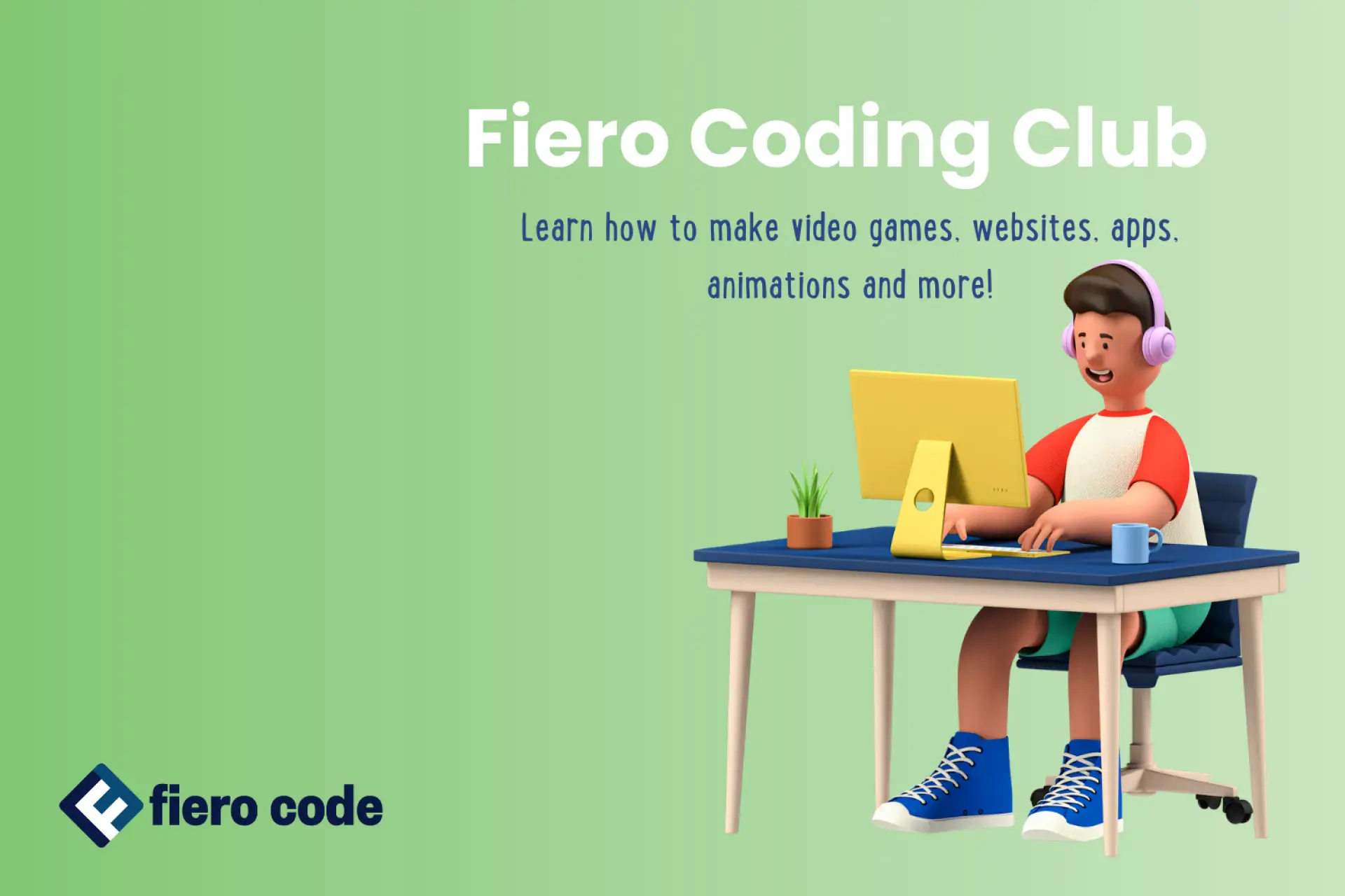 Fiero Code Club - Term 3