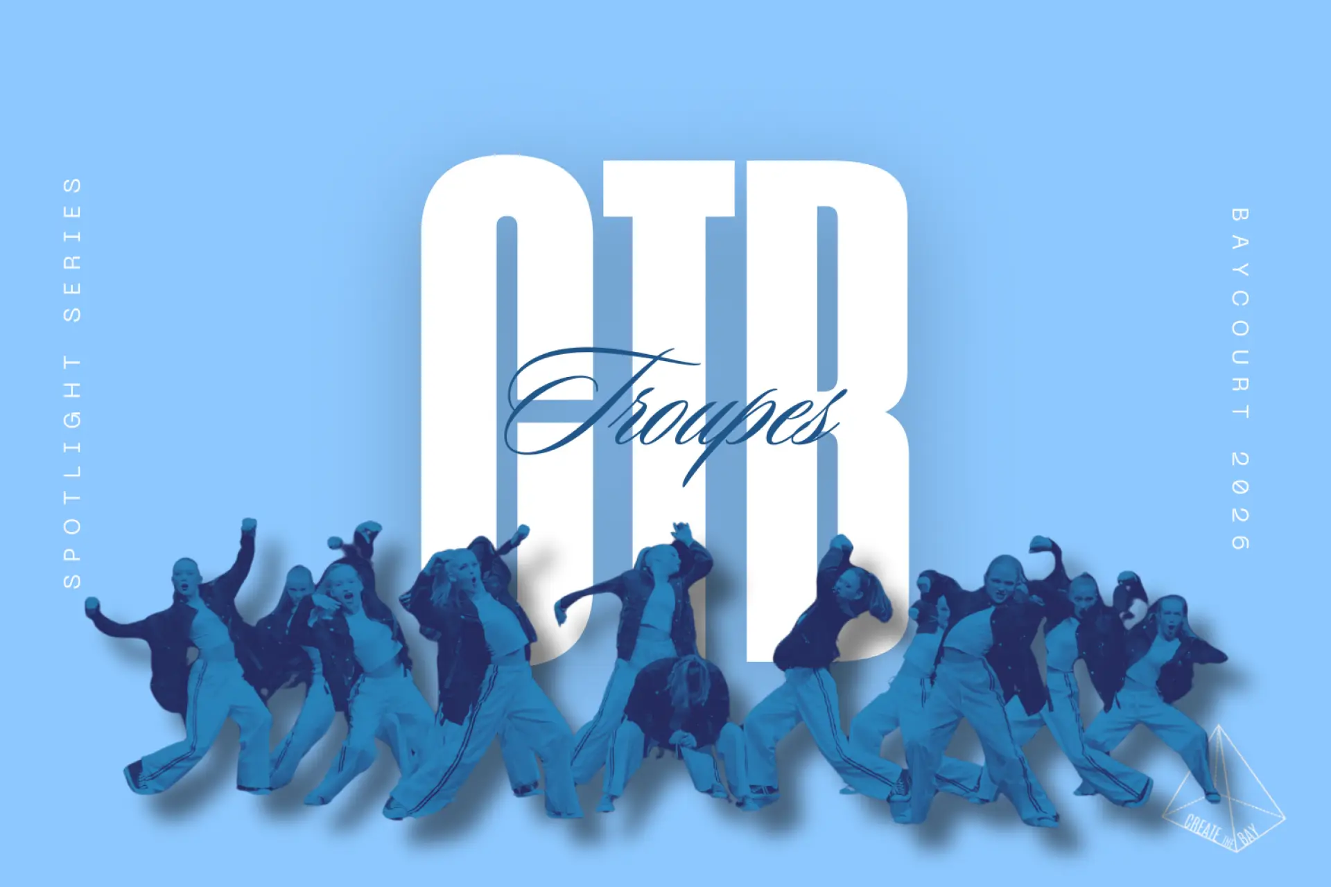 Spotlight Series Troupes