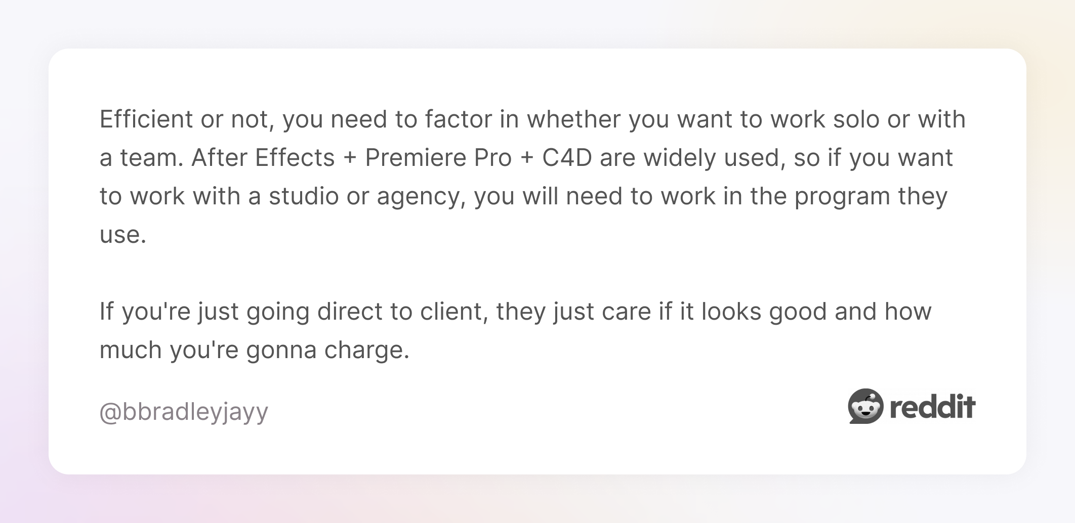 Comment on Reddit about different tools in motion design
