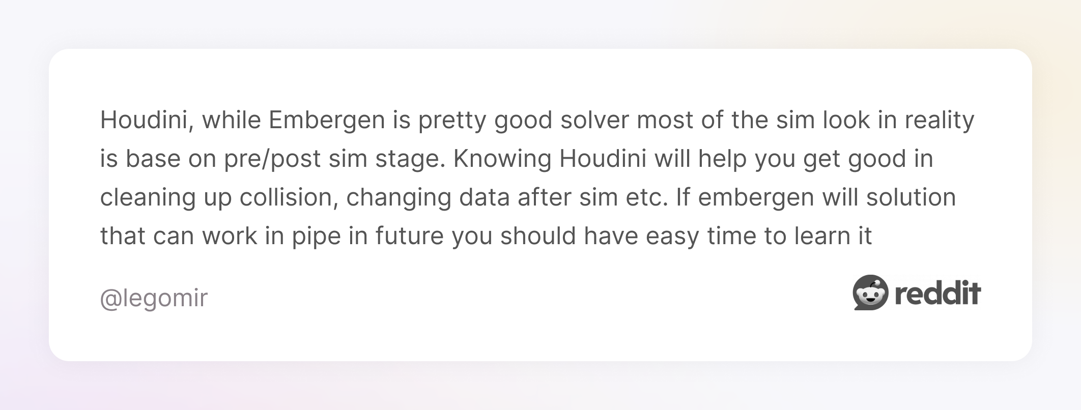 Comment on Reddit about Embergen and Houdini