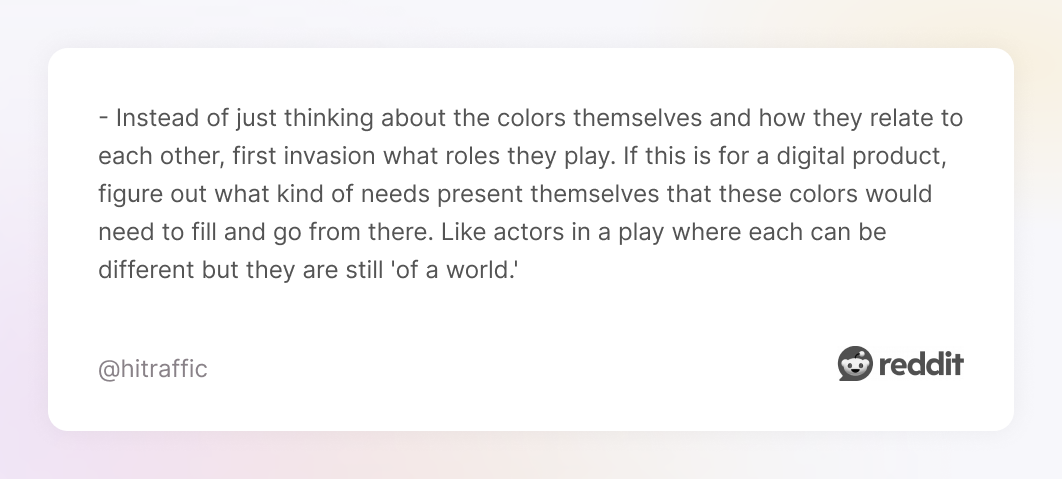 Comment on Reddit about defining color roles before picking colors