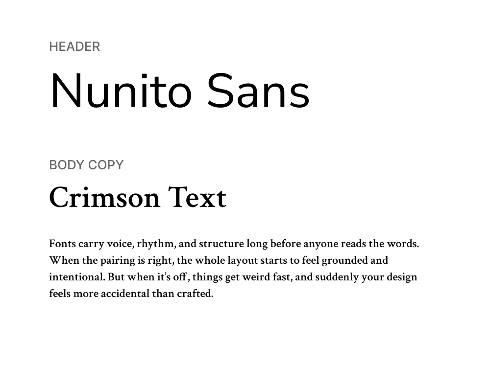 Nunito Sans + Crimson Text