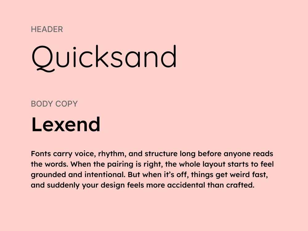 Lexend + Quicksand