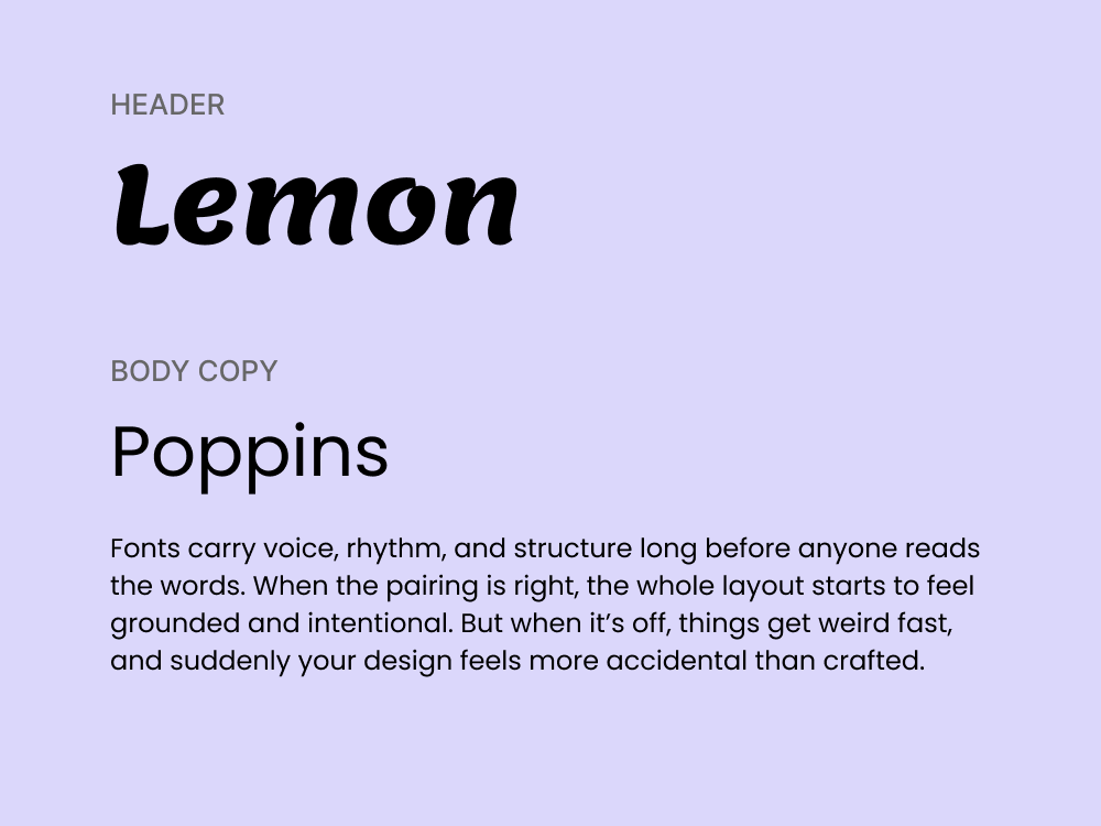Poppins + Lemon