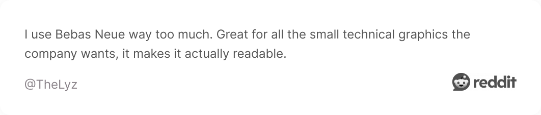 Comment on Reddit about Bebas Neue font