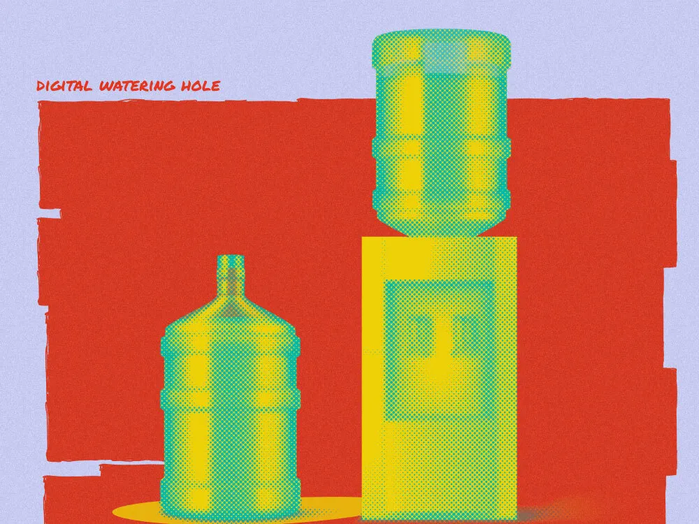 A water cooler with the text "digital watering hole"