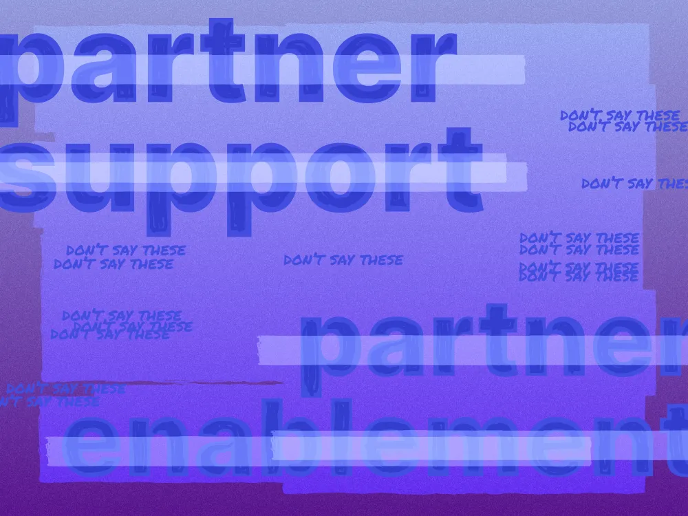 An image showing the partnership term "partner support" can be replaced with "partner enablement