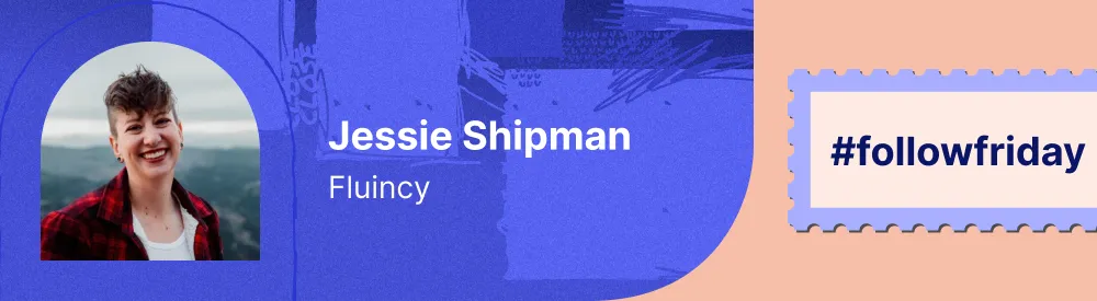 An image of Jessie Shipman from LinkedIn with the caption #followfriday