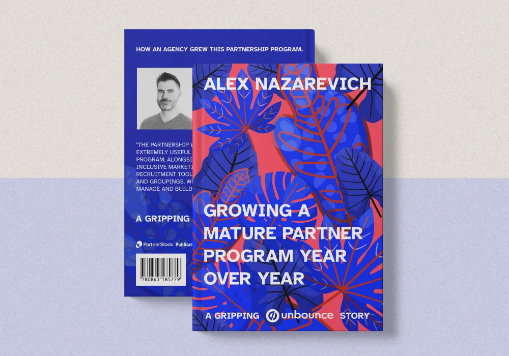 The fictional cover for "Growing a Mature Partner Program Year Over Year" by Alex Nazarevich