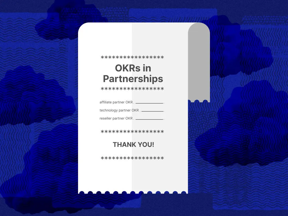 A graphic of a receipt with different OKRs in partnershios