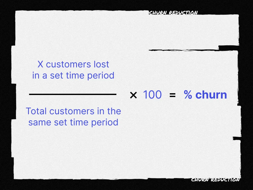 formula for customer churn