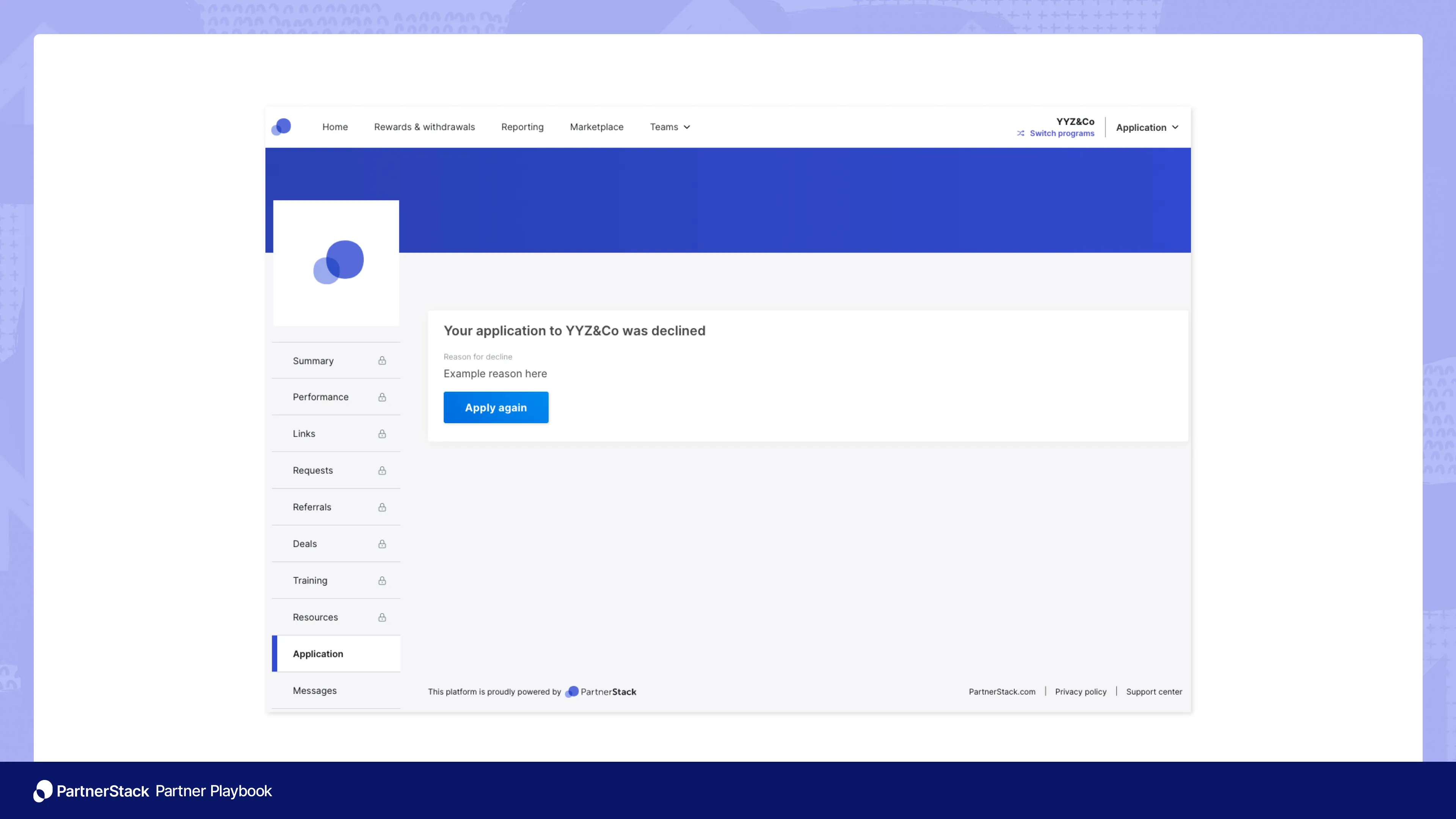The view of a partner in 91 when their application is decline