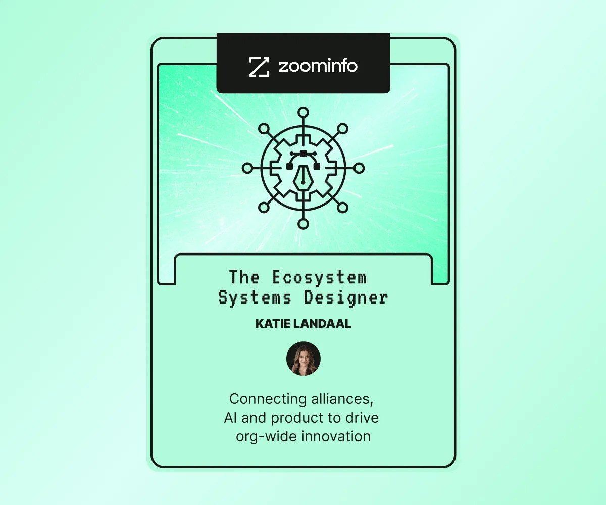 Card depicting Katie Landaal of ZoomInfo as The Ecosystem Systems Designer