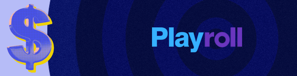 Playroll logo on blue background with dollar sign graphic