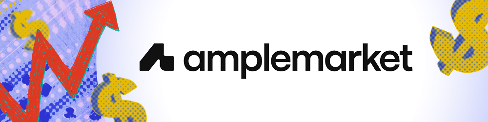 Yellow dollar signs and red chart arrow with Amplemarket logo