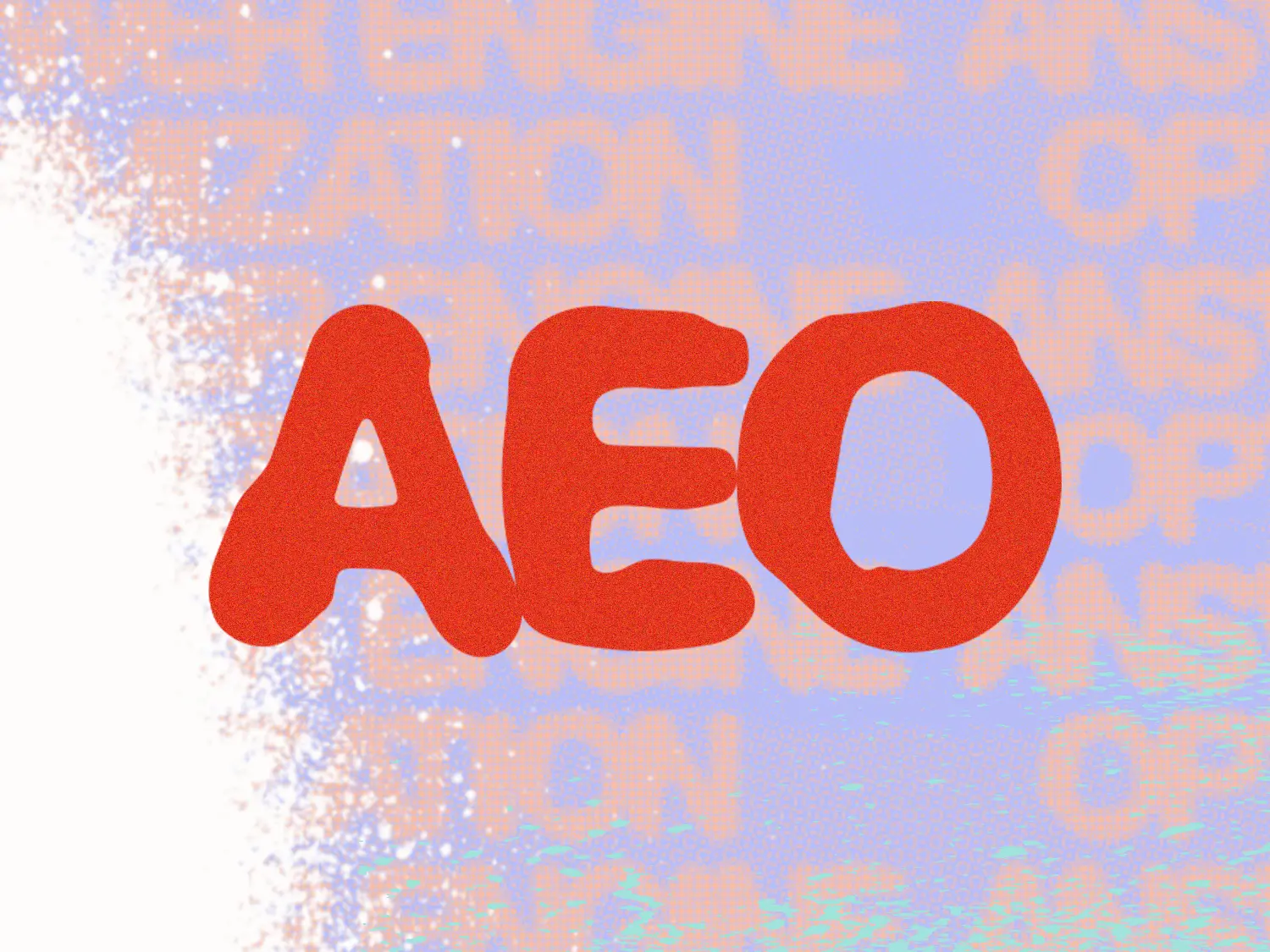 The word "AEO" in bright red over an abstract background showcasing faded, repeated words "answer engine optimization."