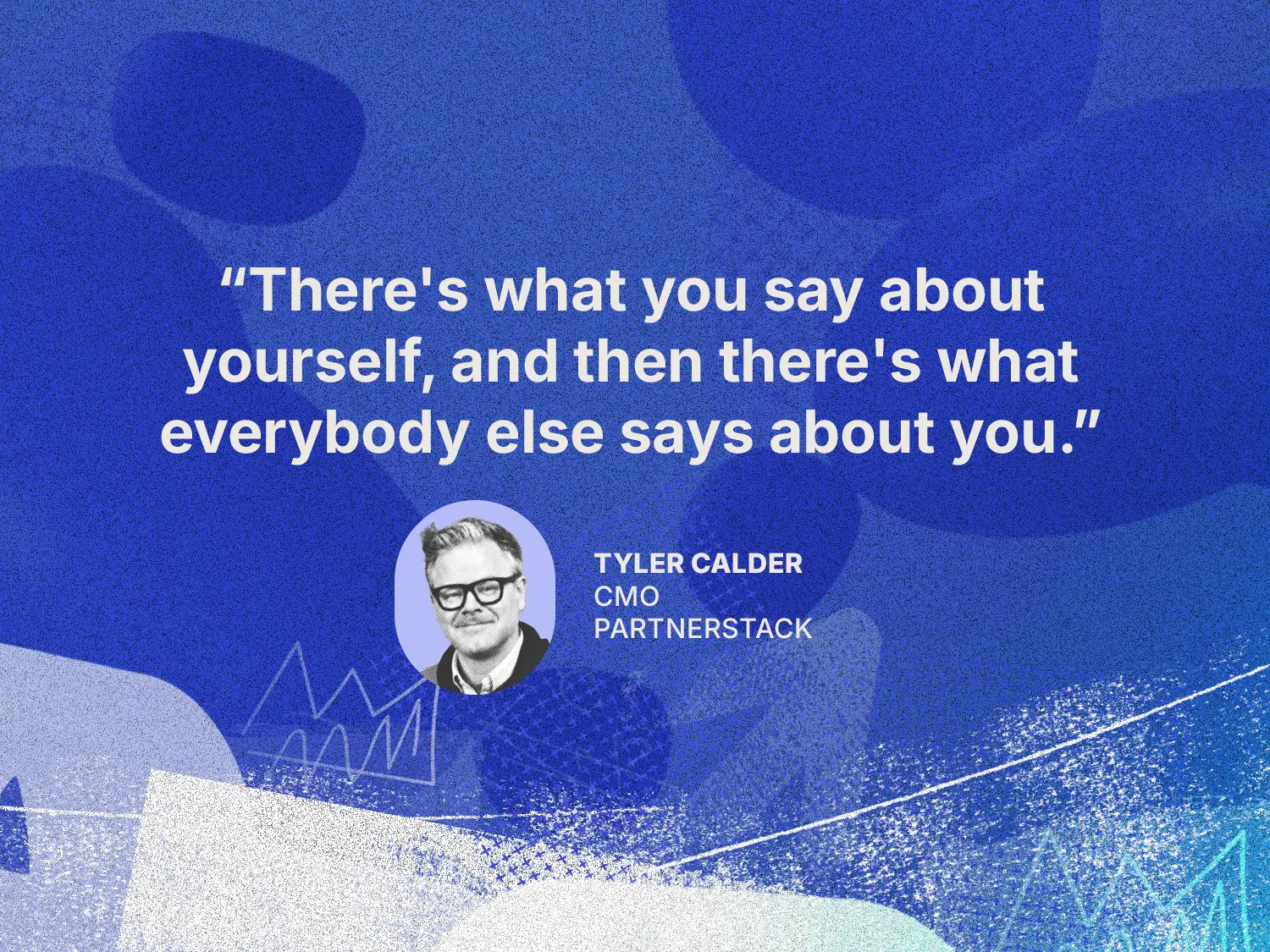 A quote about what you say about yourself for AI citations, along with a headshot of Tyler Calder.