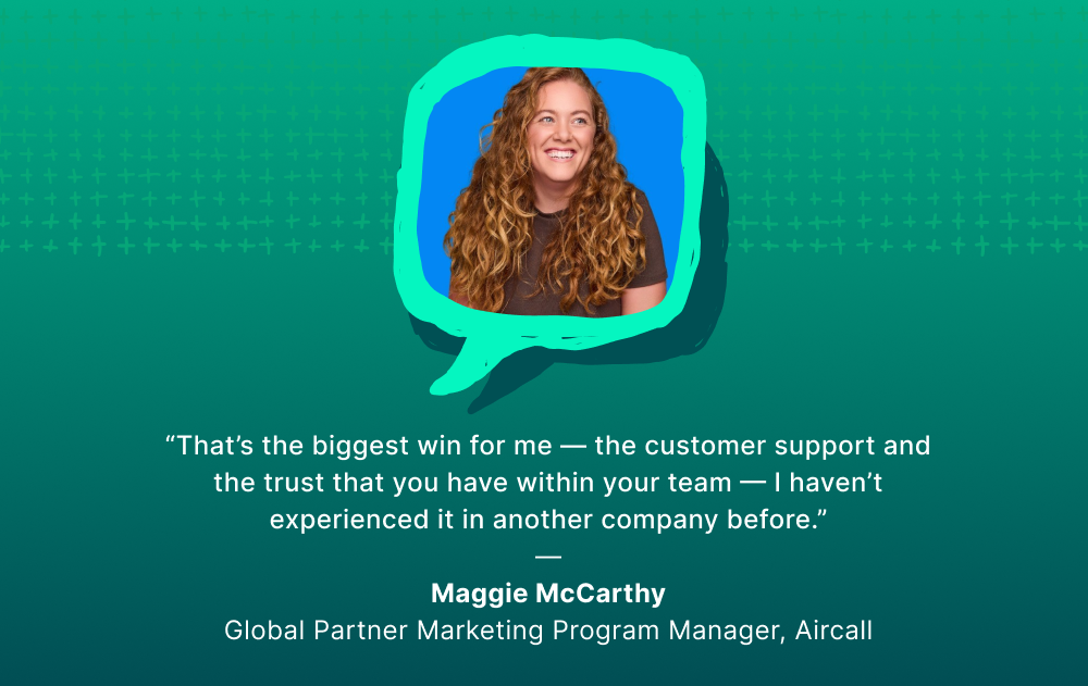Green background with a speech bubble showing Maggie McCarthy's headshot and text with a quote about the customer support she received