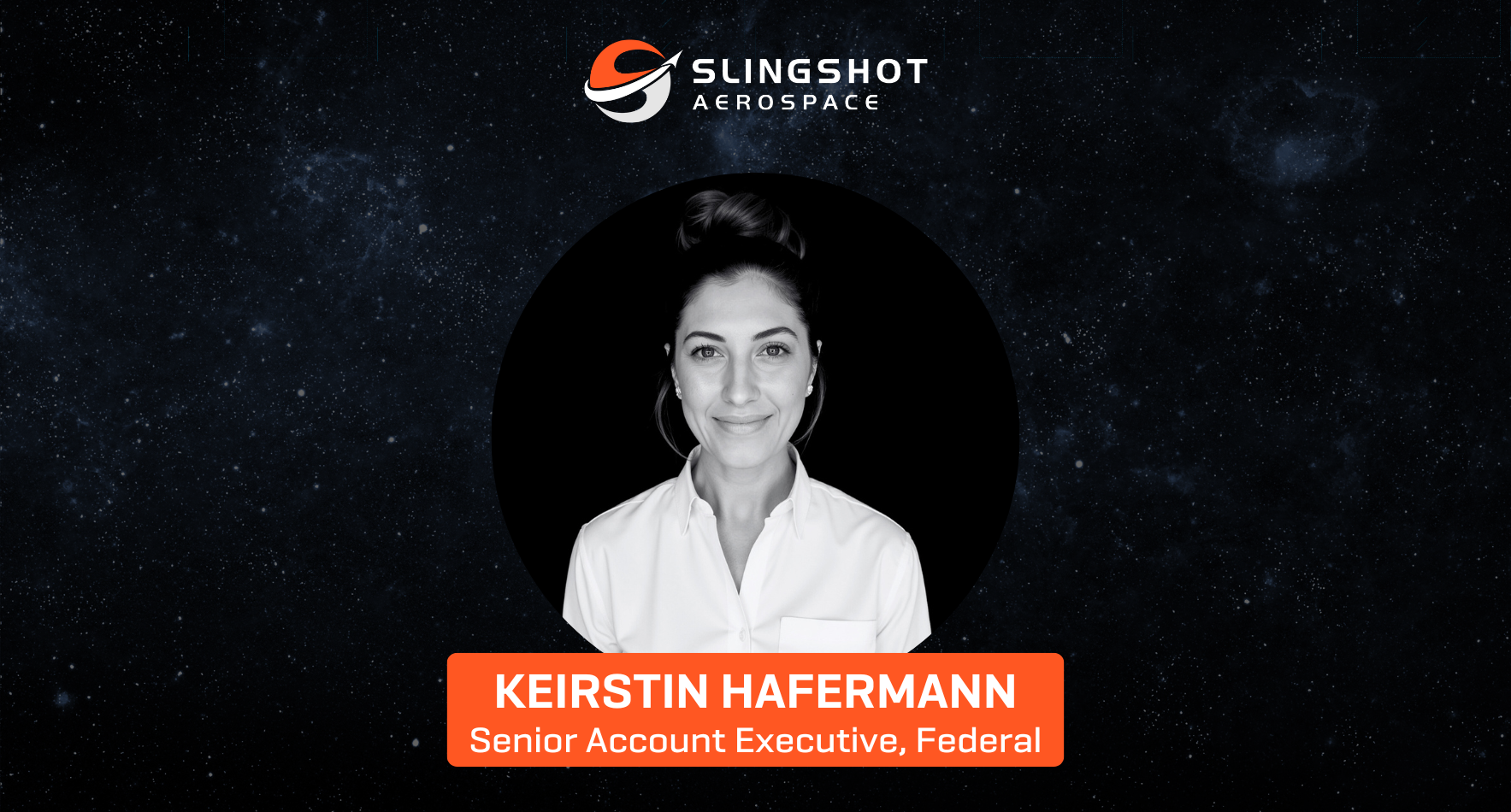 Slingshot Aerospace Welcomes Keirstin Hafermann to Federal Sales Leadership 