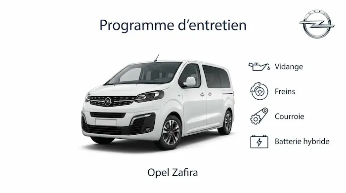 Plan d'entretien Opel Zafira Diesel, Essence et Electrique - Guide complet