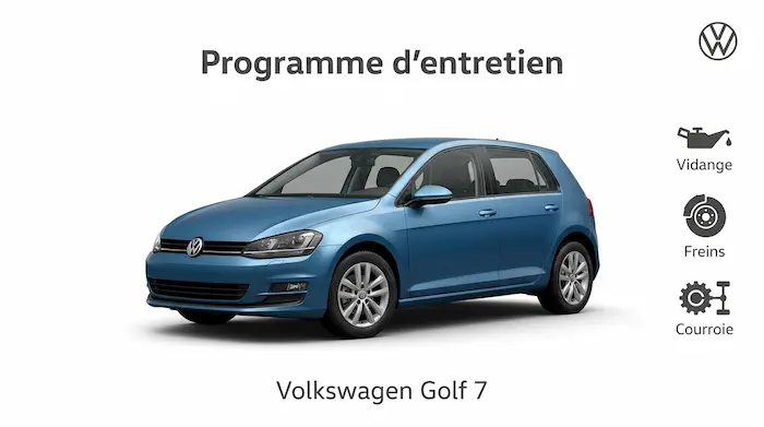 Plan d'entretien Volkswagen Golf 7 Essence Diesel Hybride Electrique : le guide complet