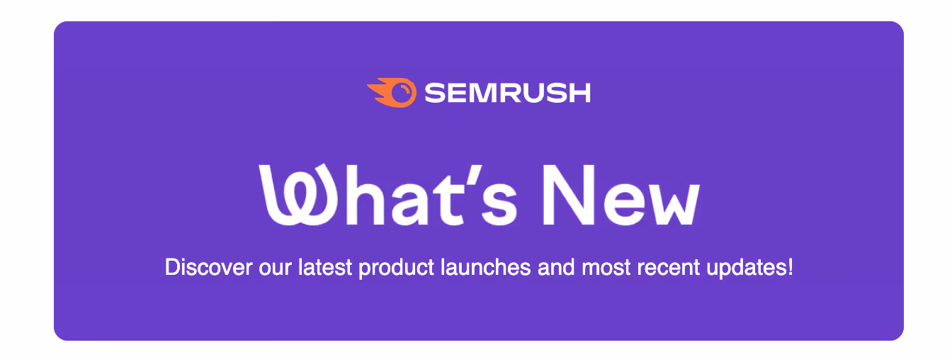 Semrush Recent Email Campaign