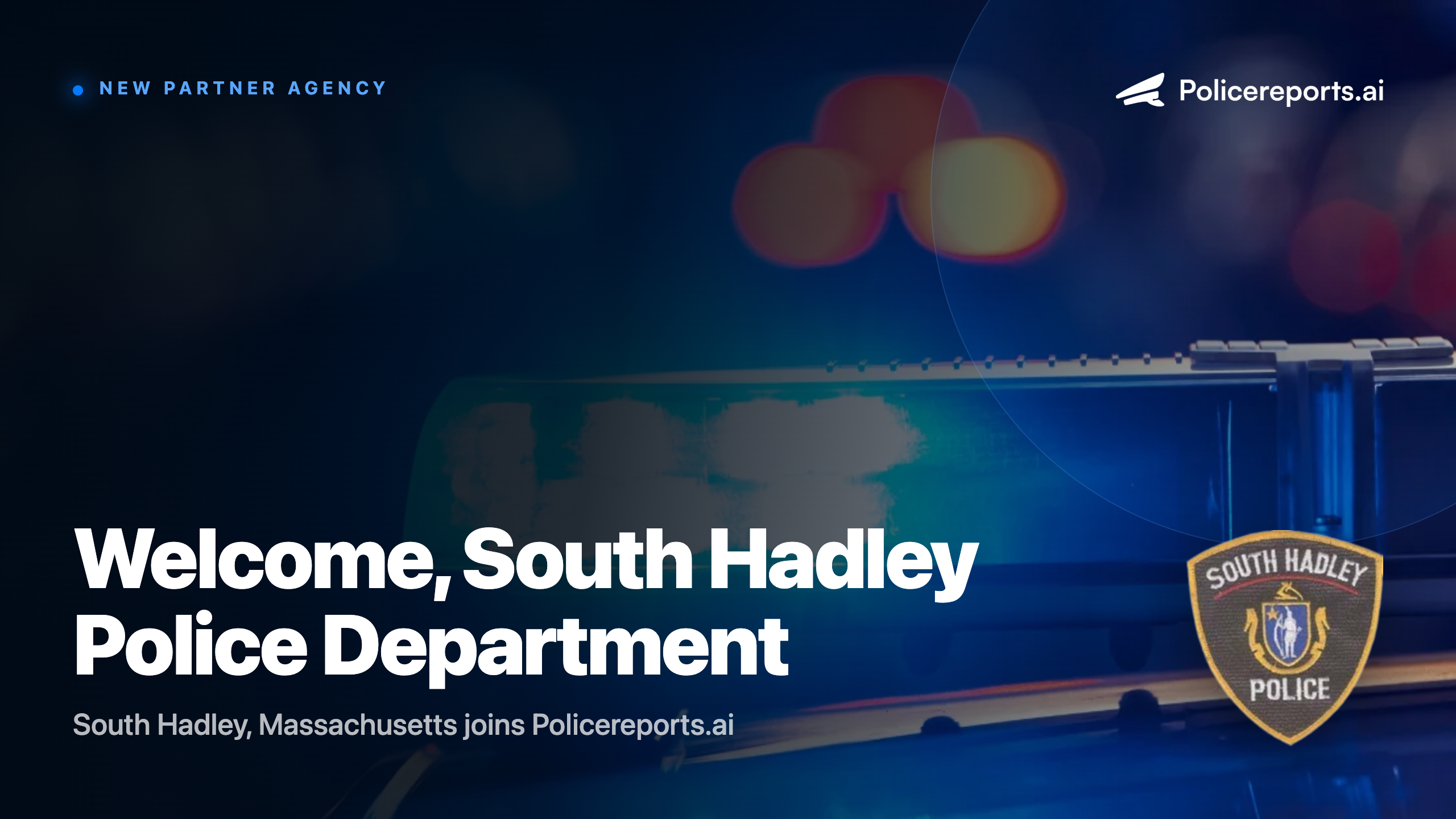 South Hadley Police Department Partners with Policereports.ai to Bring AI Police Report Writing to Massachusetts