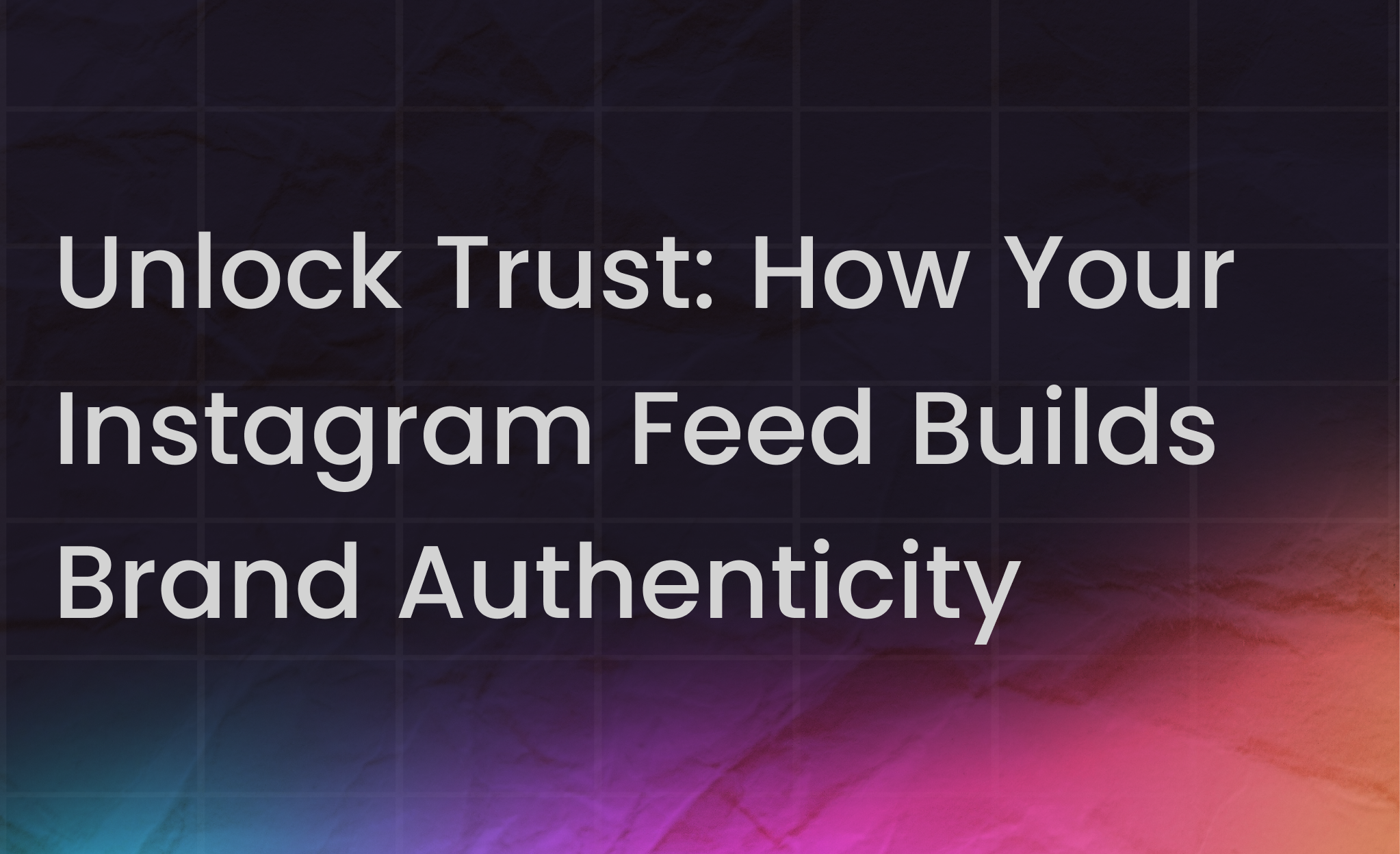 Instagram Marketing in 2025: The Complete Guide to Form Your Strategy + Best Practices 