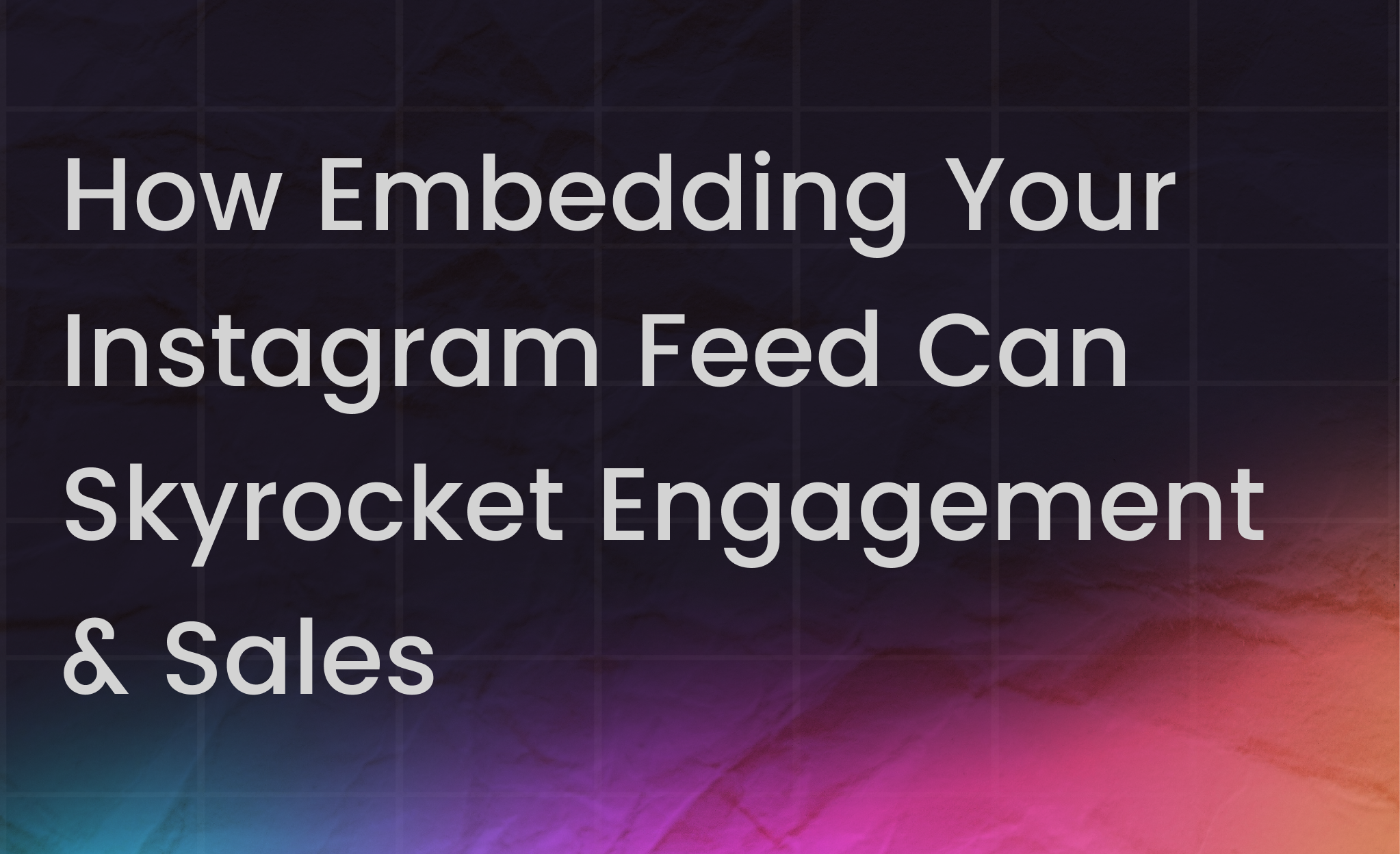Instagram Marketing in 2025: The Complete Guide to Form Your Strategy + Best Practices 