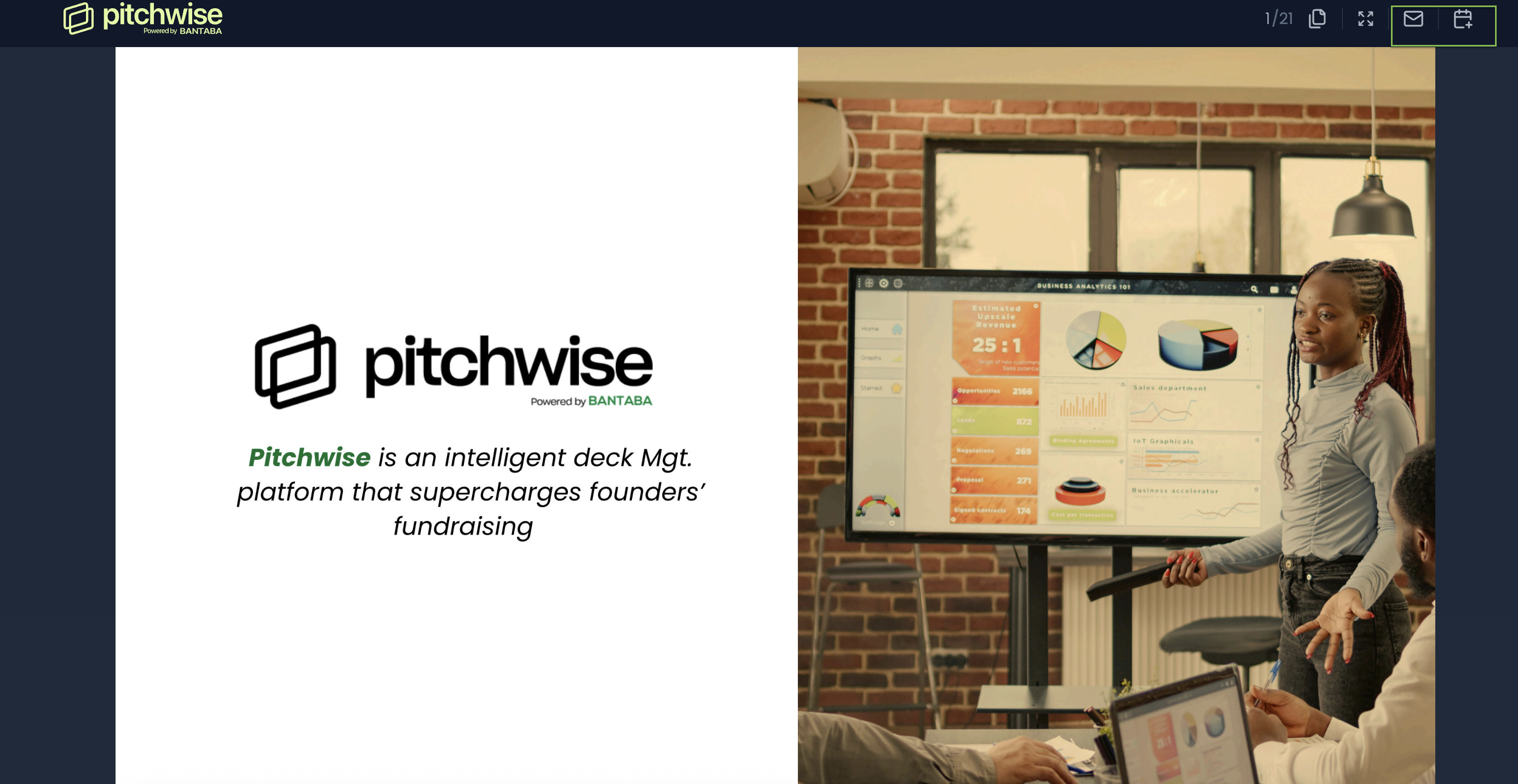 Investors can send a message or schedule a call with the founder straight from the pitchdeck