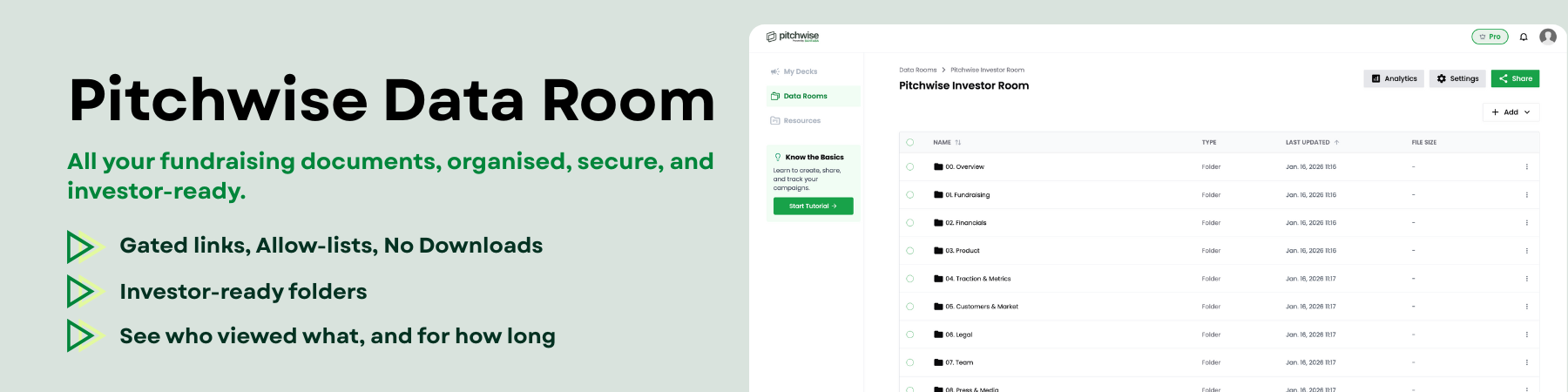 Pitchwise gives founders a way to run fundraising with structure instead of chaos