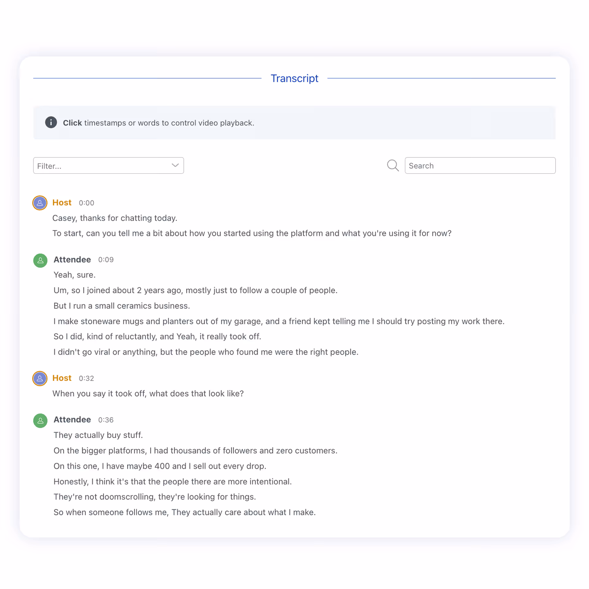 Screenshot of a video transcript interface showing a conversation between Host and Attendee discussing the Attendee’s small ceramics business, growth on social media platforms, and customer engagement.