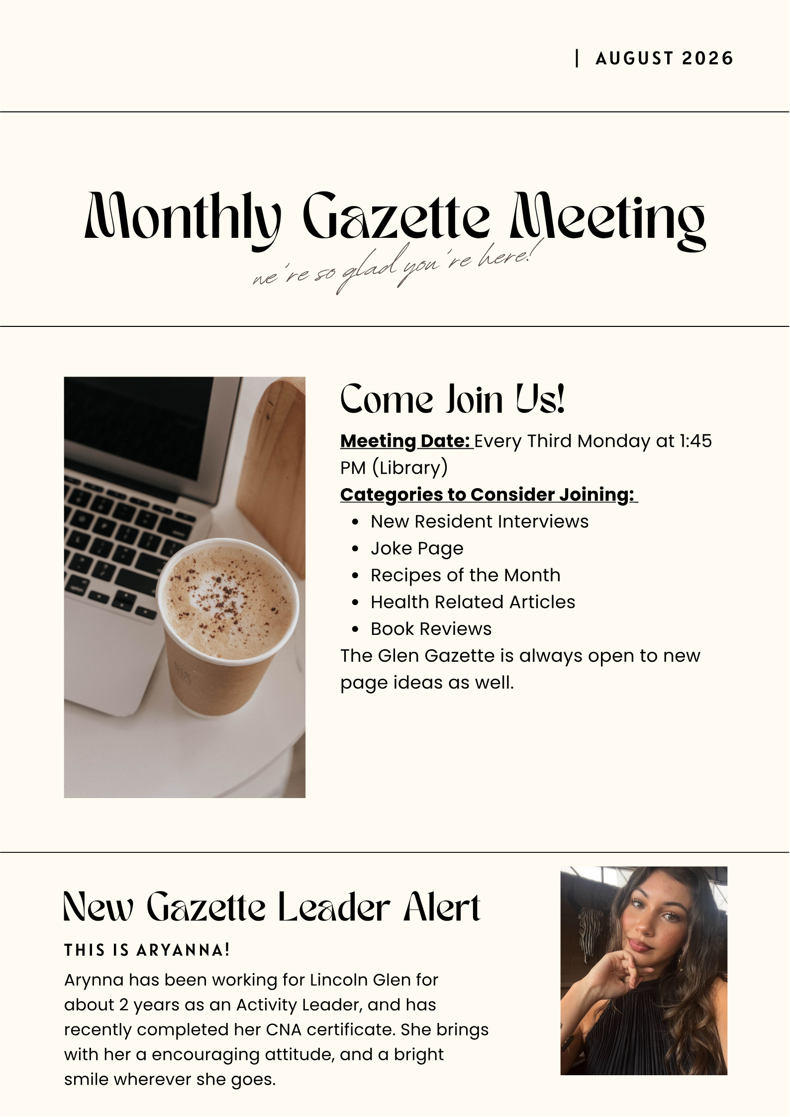 Monthly Gazette Meeting, every third Monday at 1:45 PM in the Library