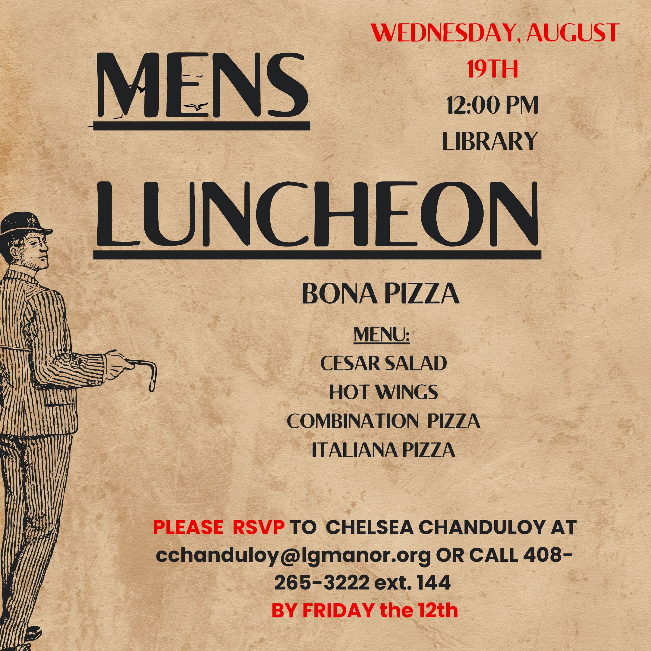 Men's Luncheon, Wednesday August 19 at 12:00 PM in the Library, featuring Bona Pizza