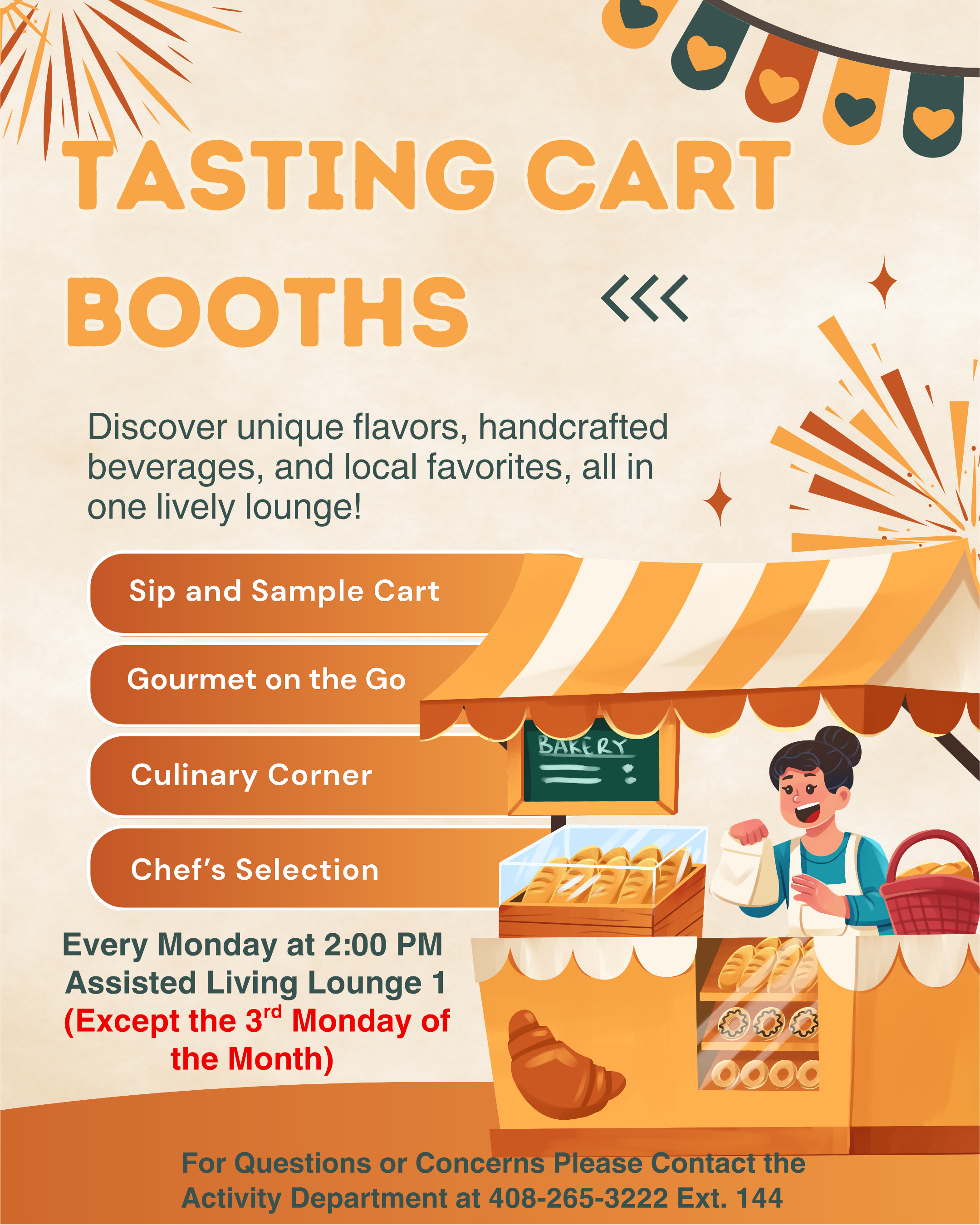 Tasting Cart Booths every Monday at 2:00 PM in Assisted Living Lounge 1
