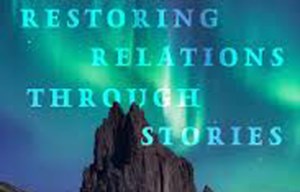 Review: Examining traditional stories of the Diné and Dene