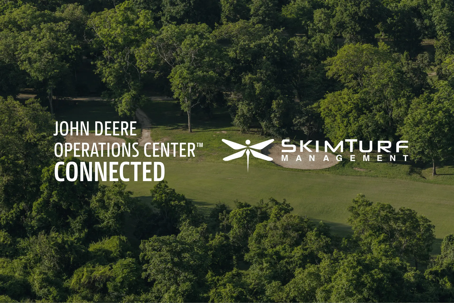SkimTurf™ Management connects with the John Deere Operations Center™
