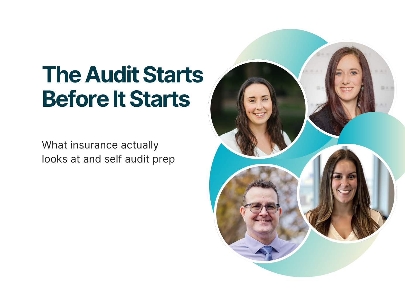 General: The Audit Starts Before It Starts: What insurance actually looks at and self audit prep