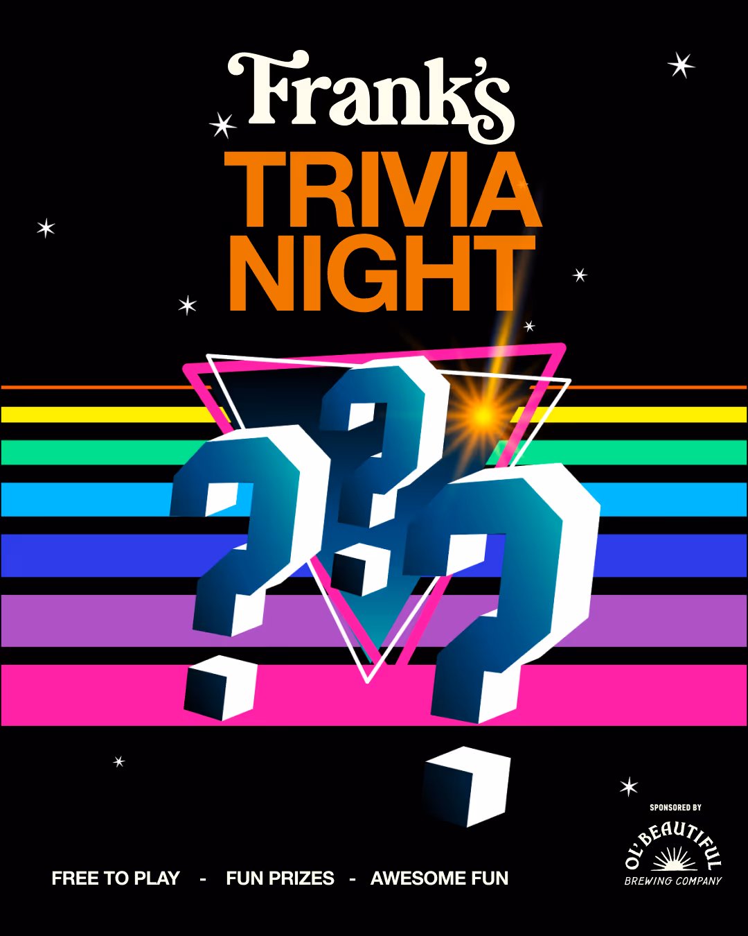 Trivia night at Franks!