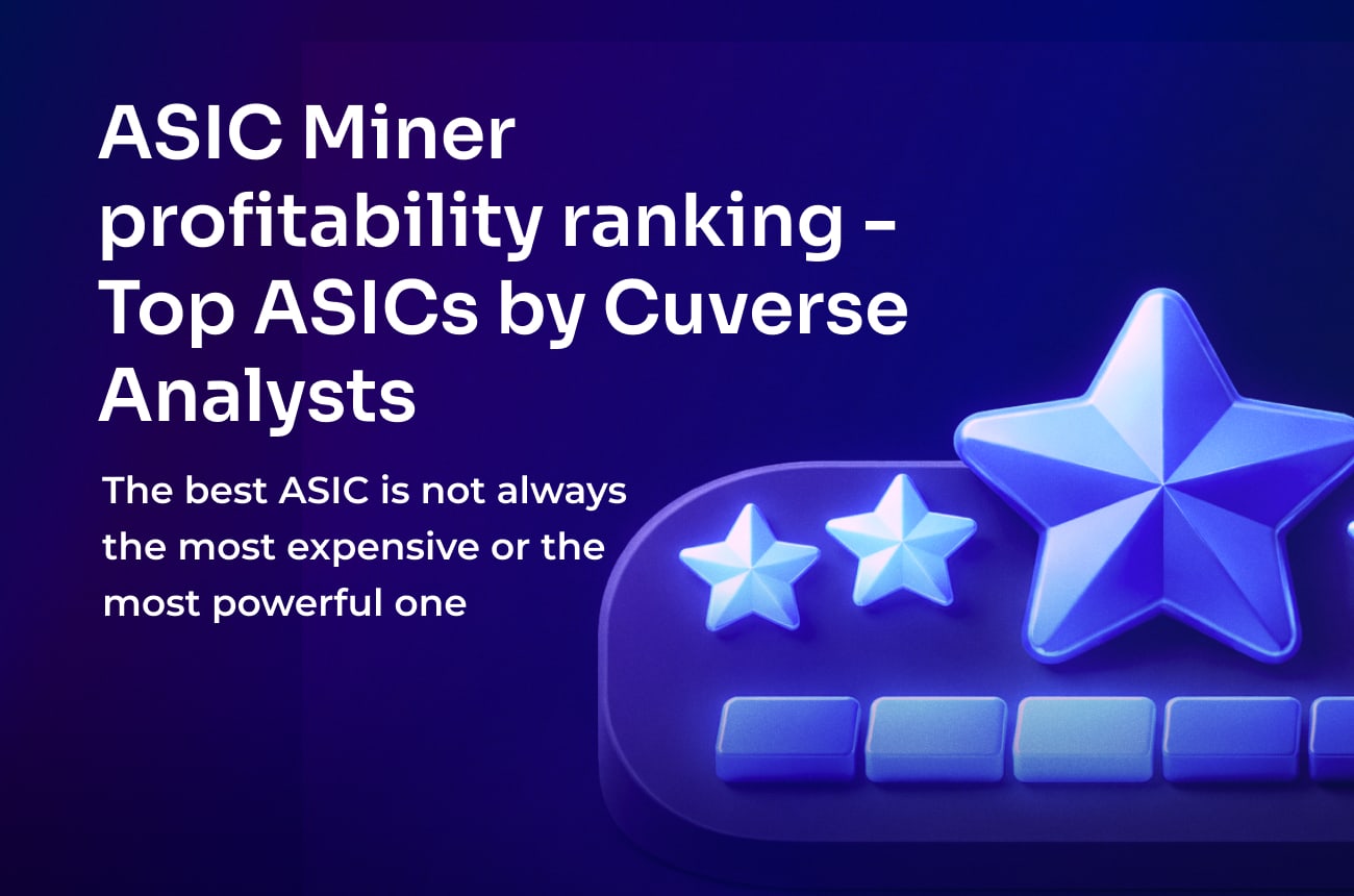 ASIC Miner profitability ranking - Top ASICs by Cuverse Analysts